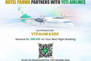 यतीको हवाई टिकटमा होटल पौवाको छुट